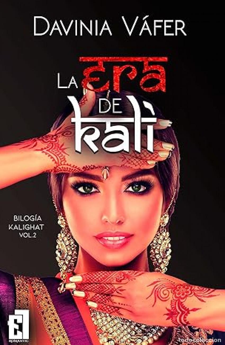 Libros: LA ERA DE KALI, VOL 2 - Davinia Vafer