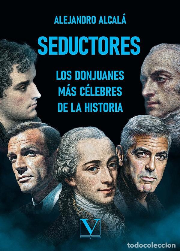 Libros: SEDUCTORES - ALCALA, ALEJANDRO