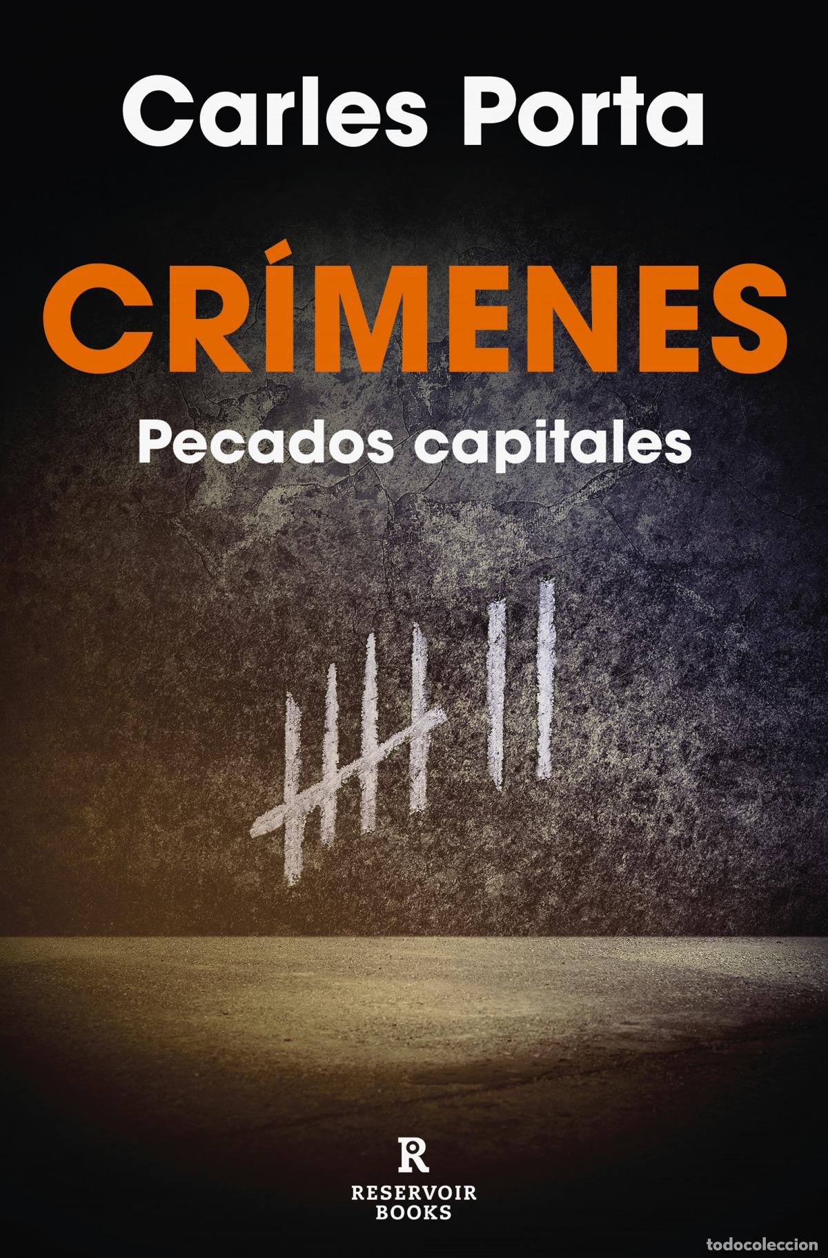 Libros: CR&Iacute;MENES:PECADOS CAPITALES - Porta, Carles
