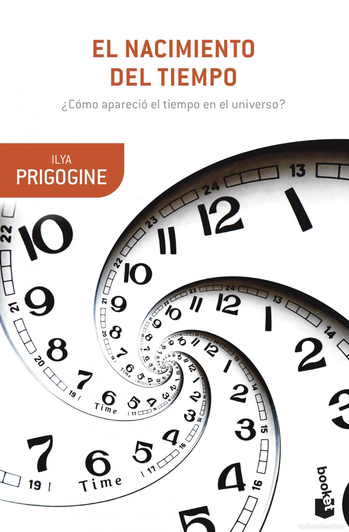 Libros: EL NACIMIENTO DEL TIEMPO - Prigogine, Ilya