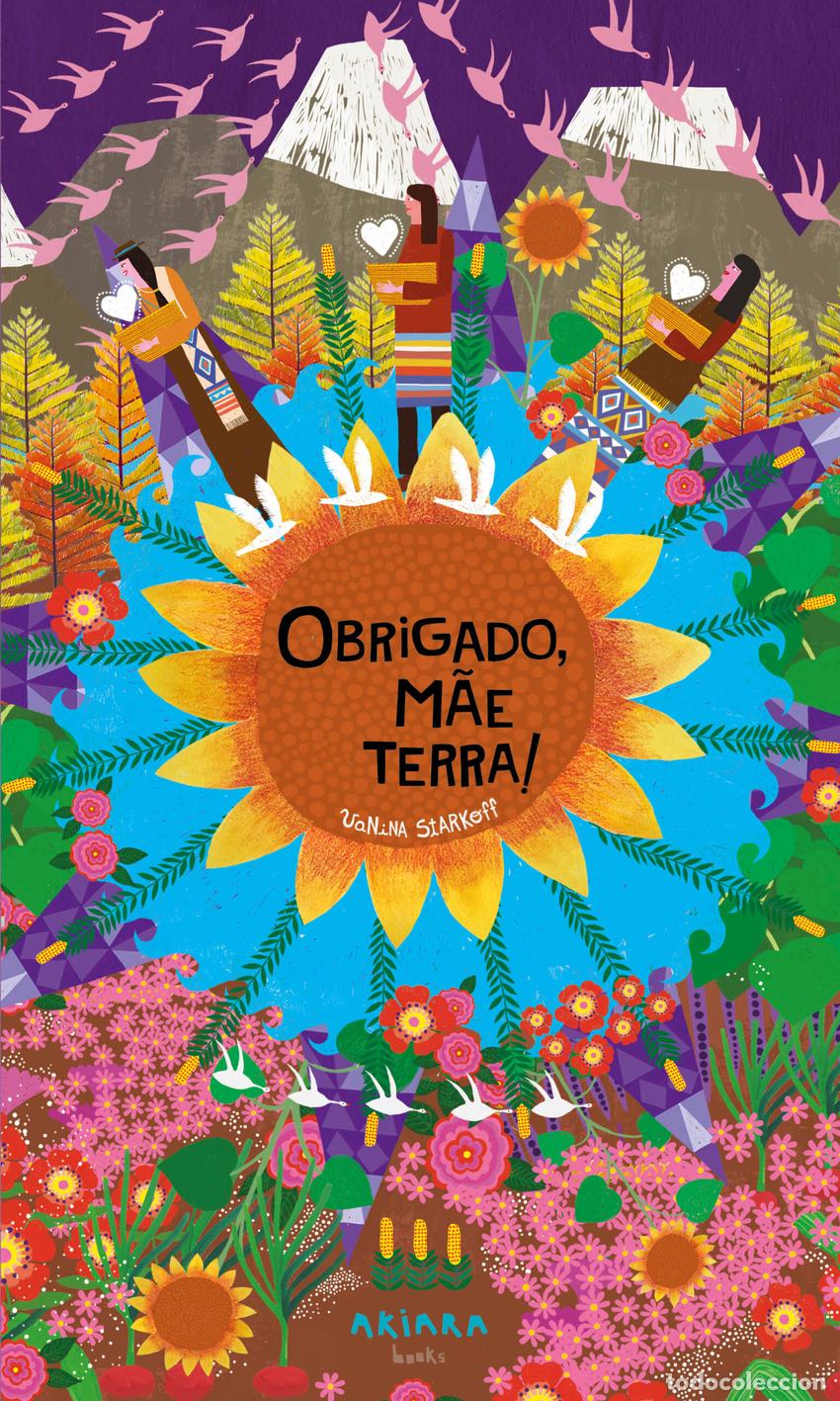 Libros: OBRIGADO, M&Atilde;E TERRA! - Starkoff, Vanina