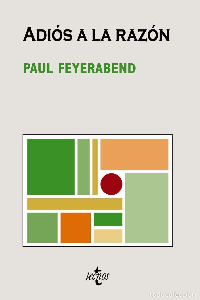 Libros: ADIOS A LA RAZON 4&ordf;ED 08 - FEYERABEND, PAUL K.