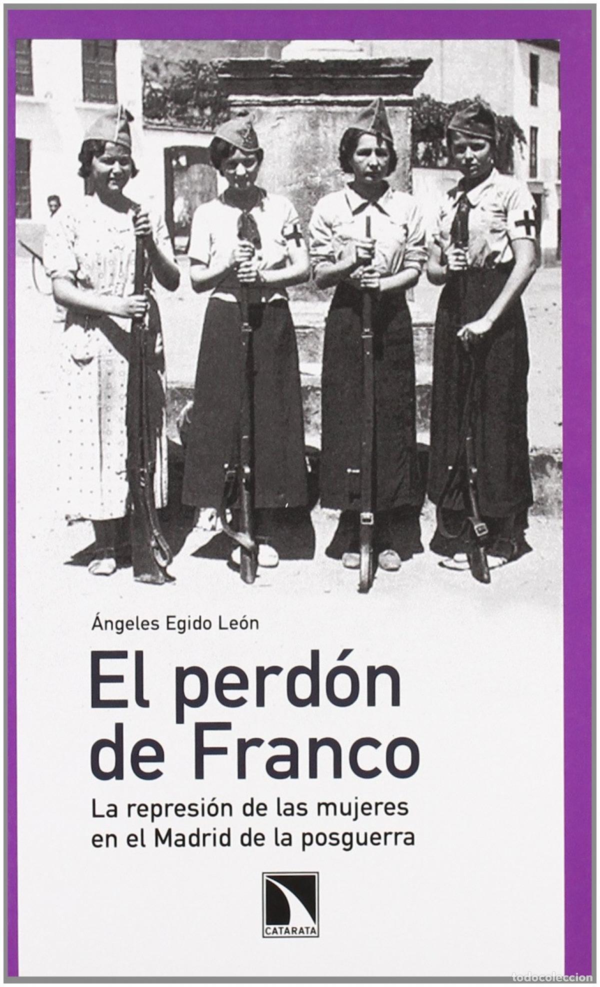 Libros: EL PERD&Oacute;N DE FRANCO - Egido, &Aacute;ngeles