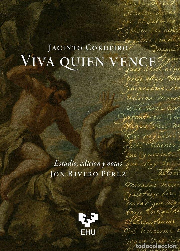 Livros: VIVA QUIEN VENCE - CORDEIRO, JACINTO