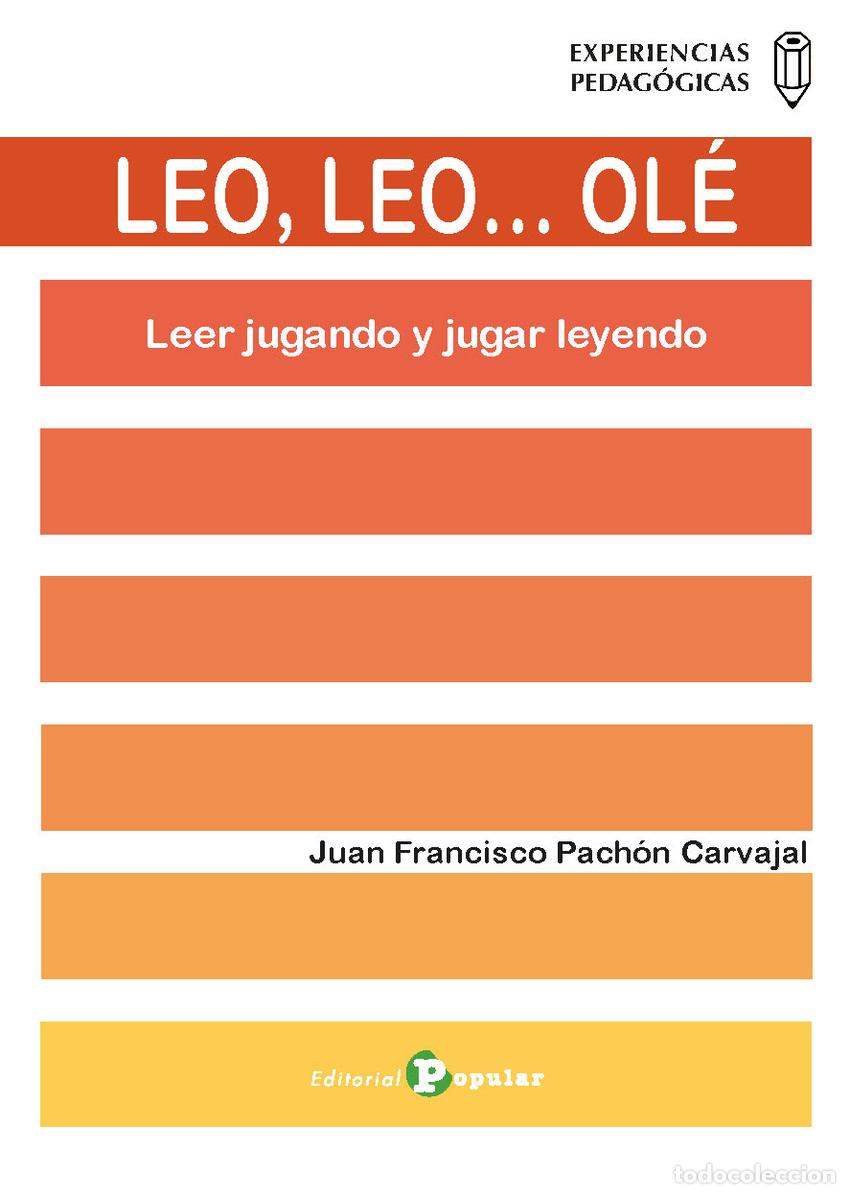 Livros: LEO, LEO? OL&Eacute; - Pach&oacute;n Carvajal, Juan Francisco