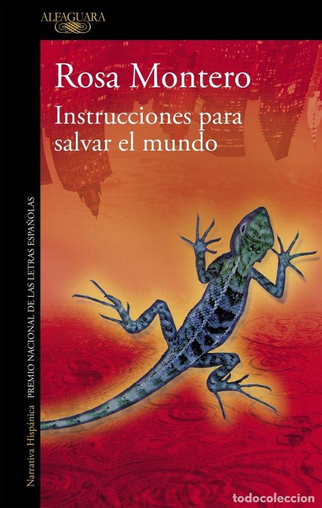 Libros: INSTRUCCIONES PARA SALVAR EL MUNDO - ROSA MONTERO