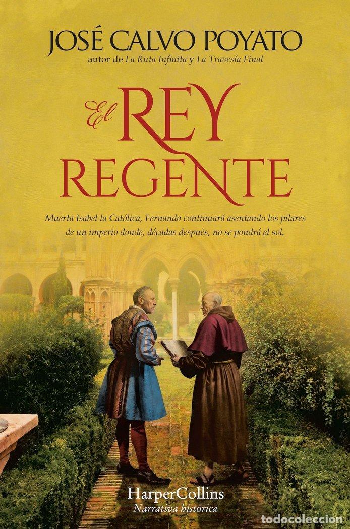 Libros: EL REY REGENTE - CALVO POYATO, JOSE
