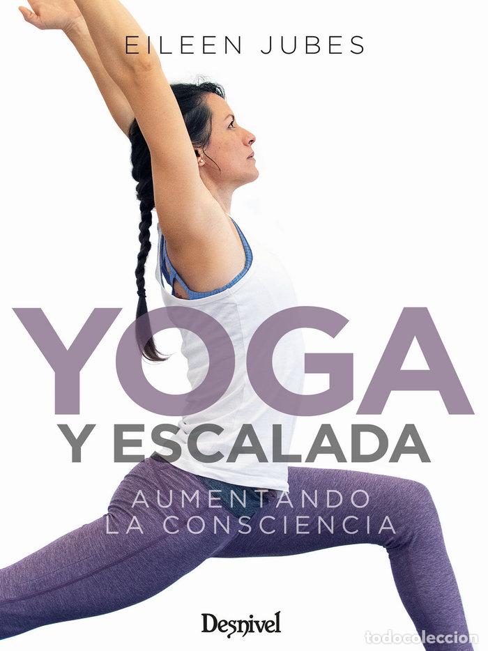 B&uuml;cher: YOGA Y ESCALADA - JUBES, EILEEN