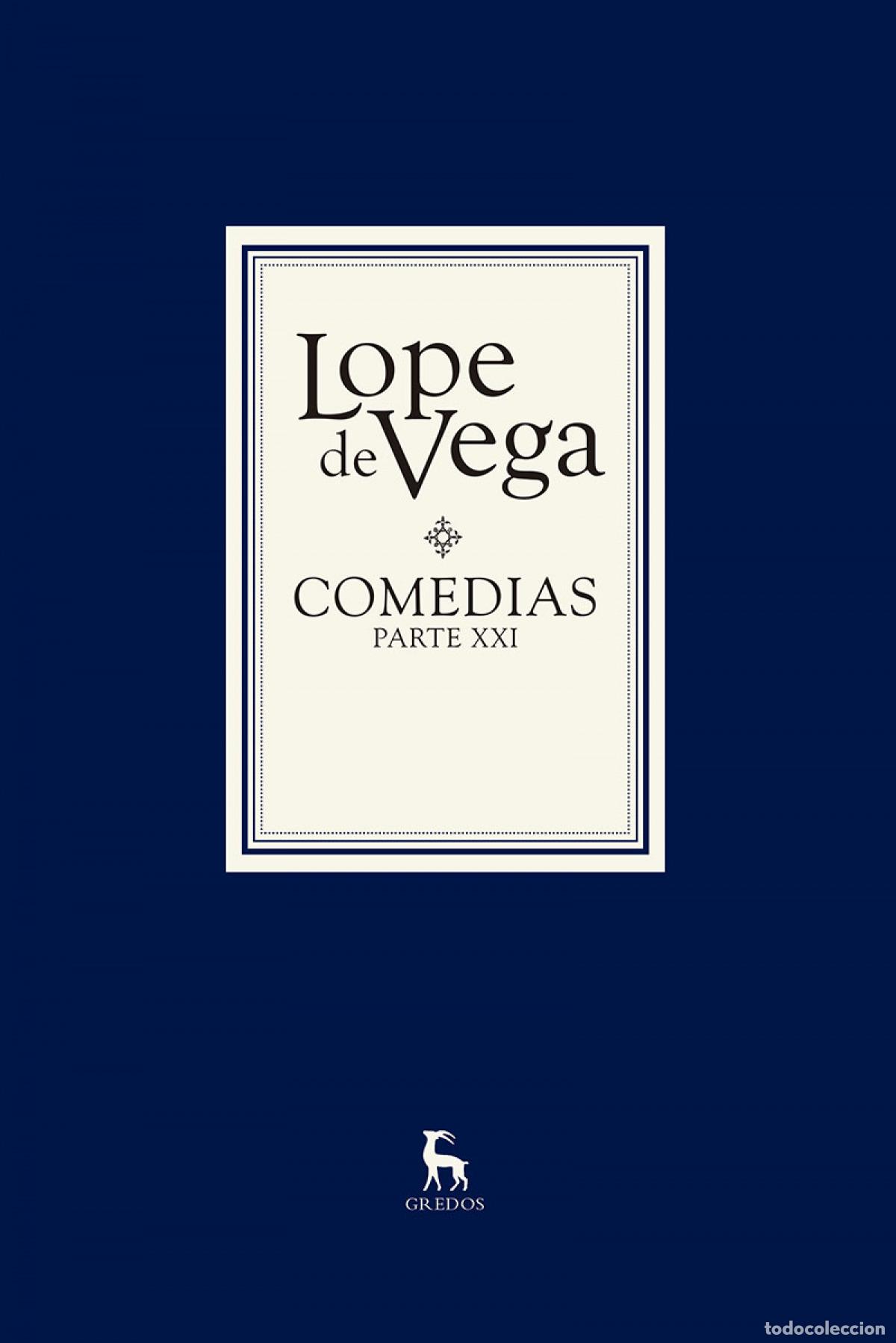 Libros: COMEDIAS. PARTE XXI (2 VOLS.) - de Vega, Lope