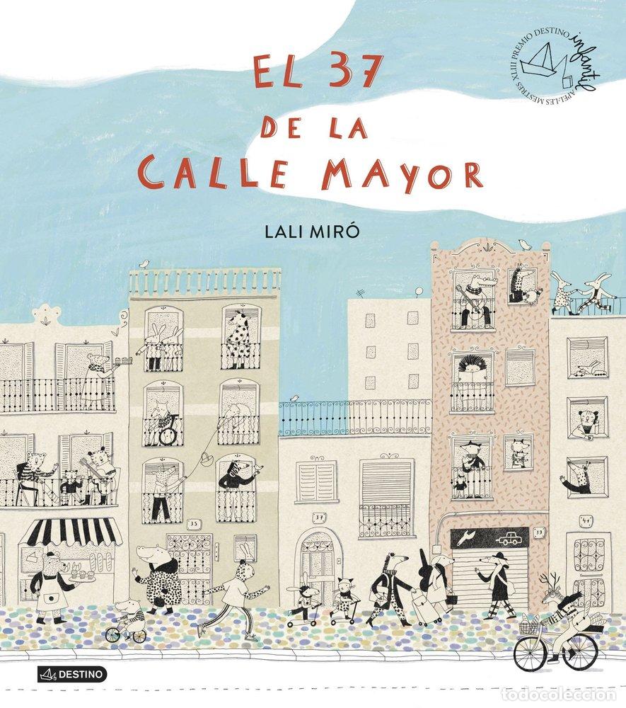 B&uuml;cher: EL 37 DE LA CALLE MAYOR PREMIO APEL LES MESTRES XLIII - AA.VV.