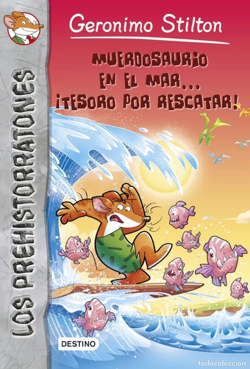 Libros: MUERDOSAURIO EN EL MAR...&iexcl;TESORO POR RESCATAR! - Stilton, Geronimo
