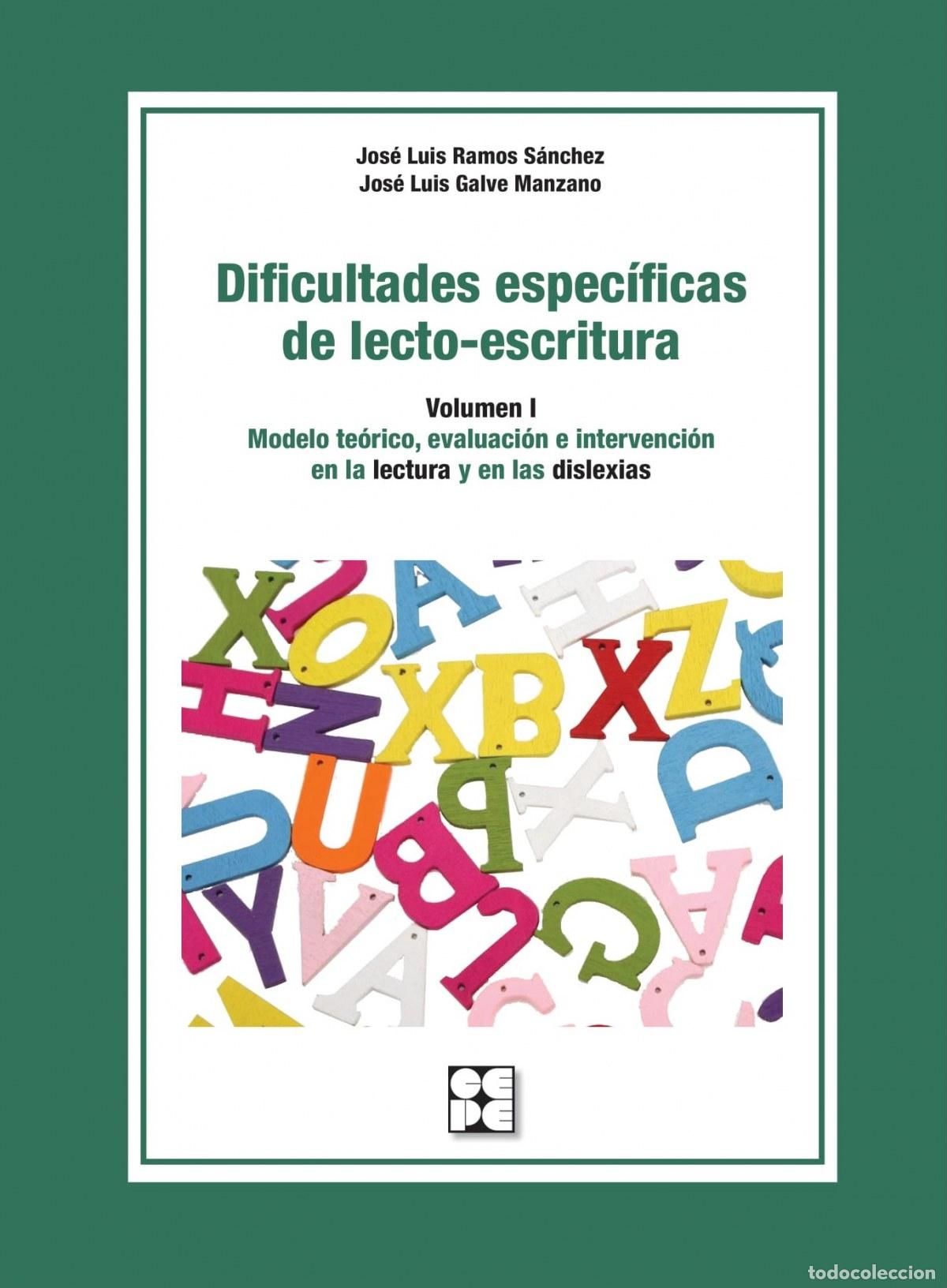 Libros: DIFICULTADES ESPEC&Iacute;FICAS DE LECTO-ESCRITURA - Galve Manzano, Jose Luis
