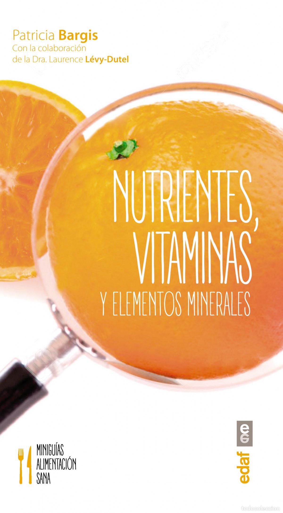 Livros: NUTRIENTES, VITAMINAS Y ELEMENTOS MINERALES - Bargis, Patricia