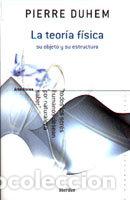 Libros: TEORIA FISICA SU OBJETIVO Y ESTRUCCTURA - DUHEN PIERRE
