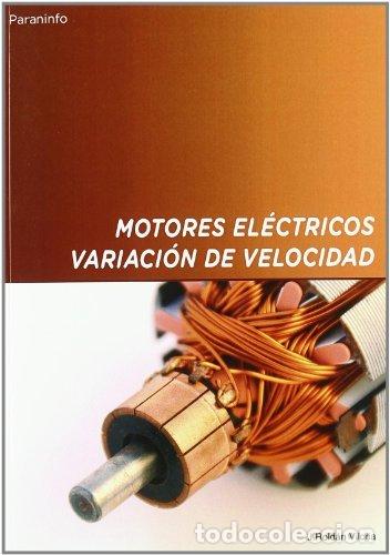books: MOTORES ELECTRICOS VARIACION VELOCIDAD - ROLDAN