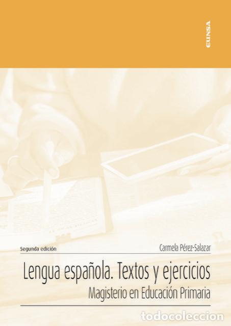 Libri: LENGUA ESPA&Ntilde;OLA TEXTOS Y EJERCICIOS - PEREZ-SALAZAR, CARMELA
