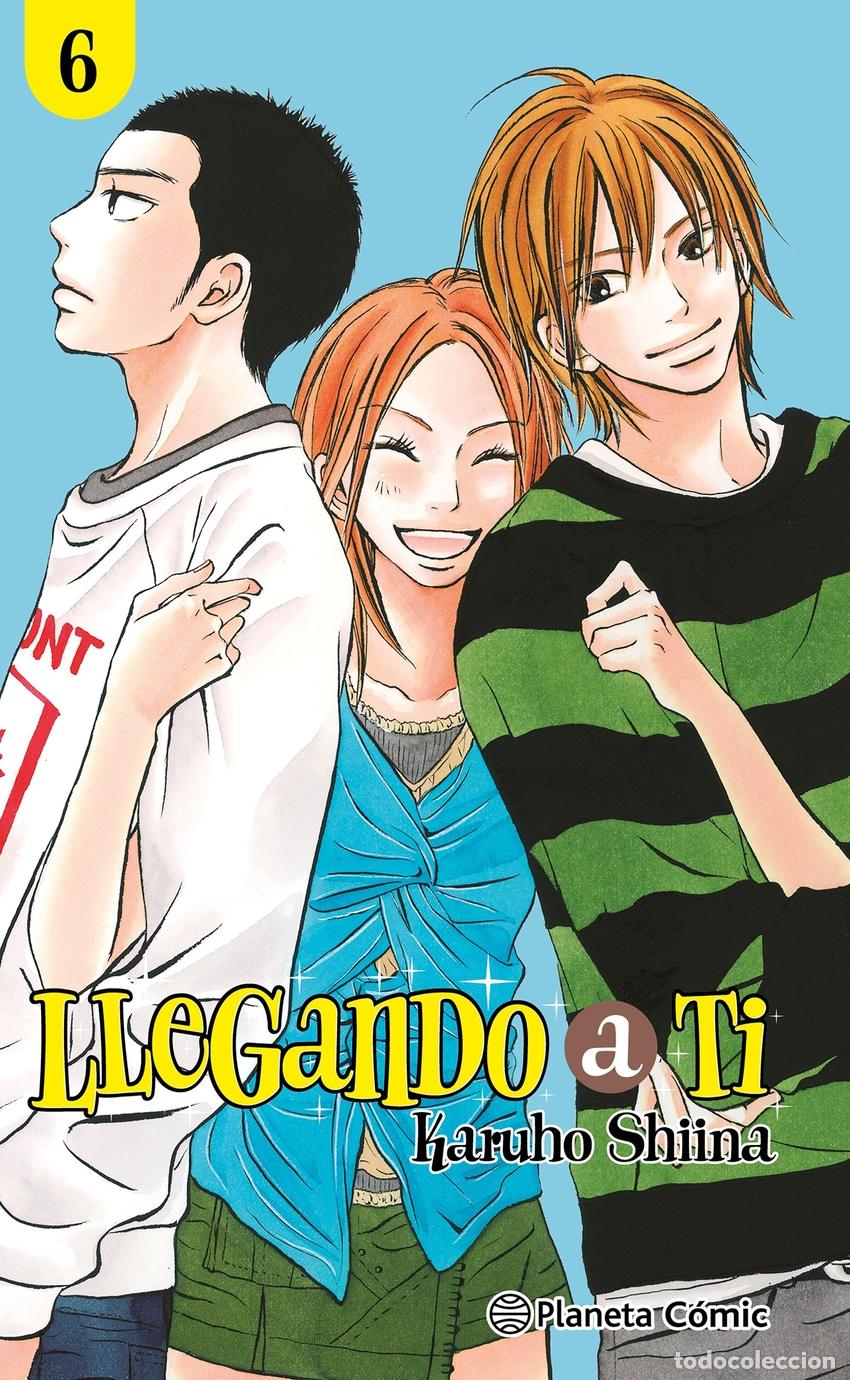 books: LLEGANDO A TI N&ordm; 06/30 - Shiina, Karuho