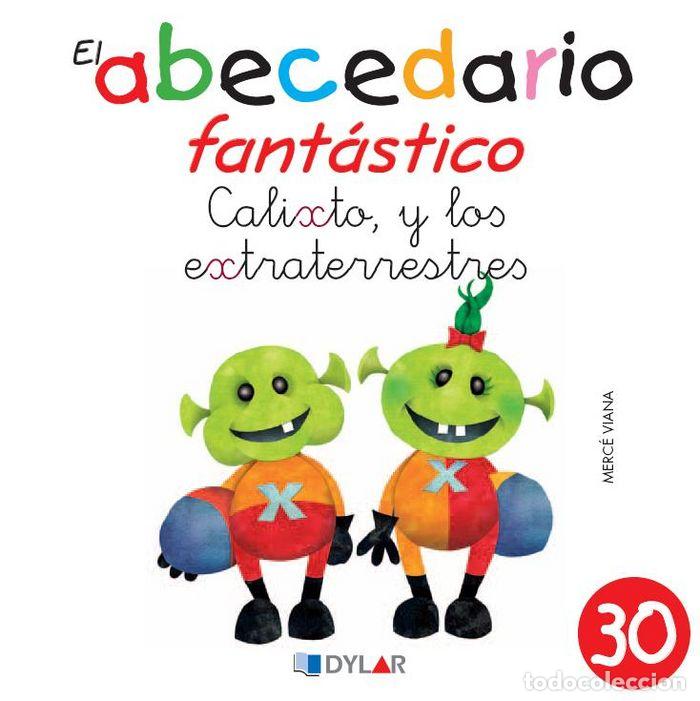 books: ABECEDARIO FANTASTICO 30 CALIXTO EL EXTRATERRESTRE - VIANA MARTINEZ, MERCE