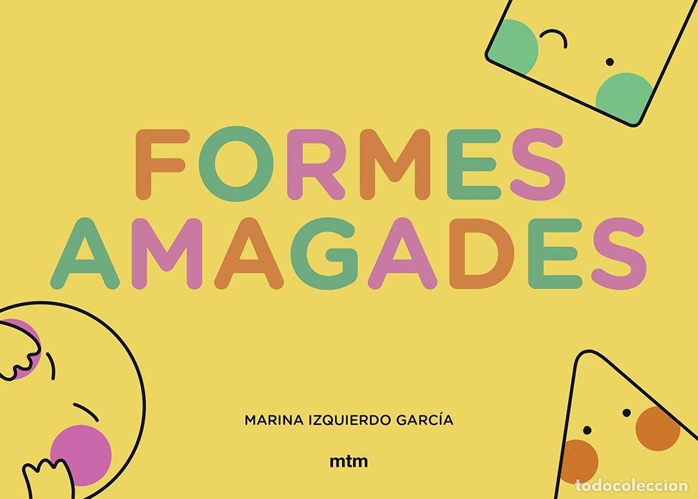 Libros: FORMES AMAGADES - IZQUIERDO GARCIA, MARINA