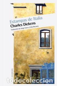 Livres: ESTAMPAS DE ITALIA - DICKENS, CHARLES