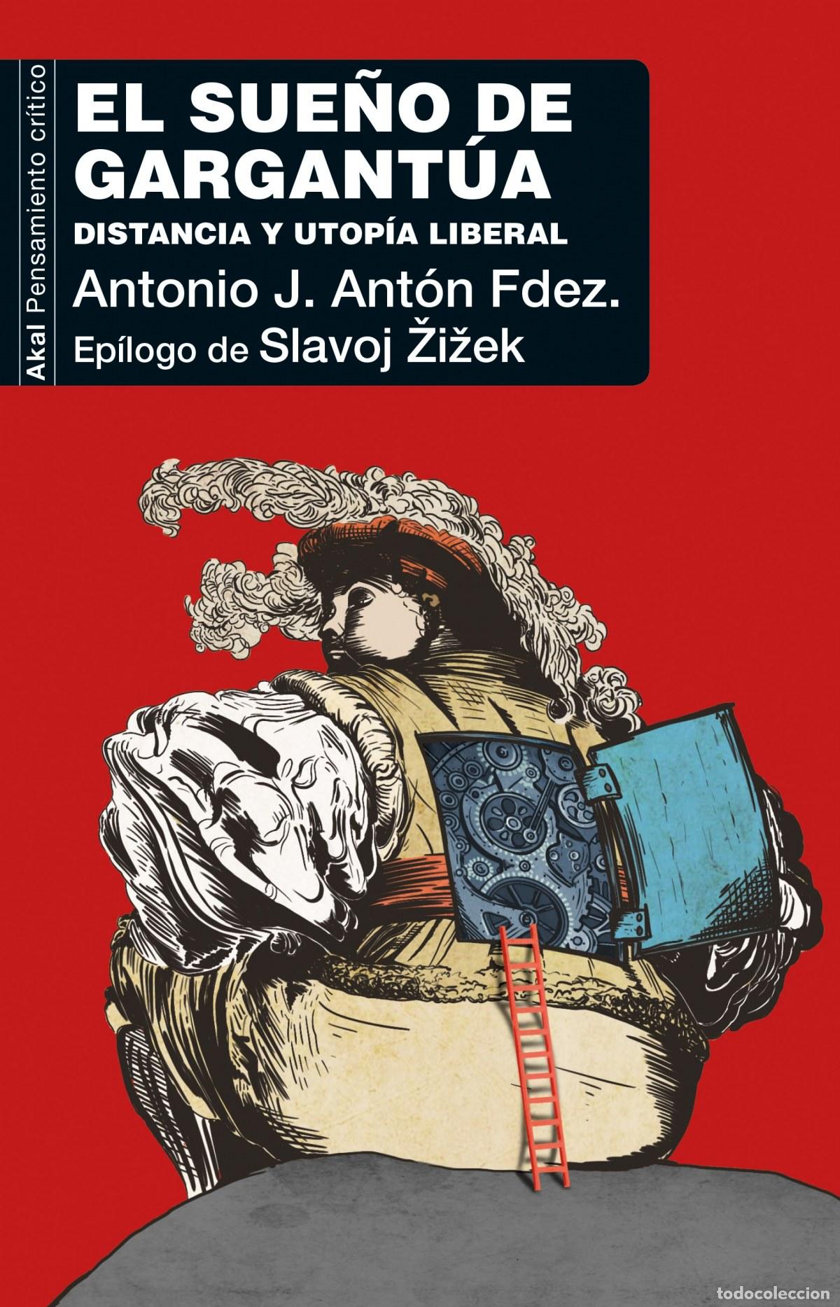 Livres: EL SUE&Ntilde;O DE GARGANT&Uacute;A - Ant&oacute;n Fern&aacute;ndez, Antonio Jos&eacute;