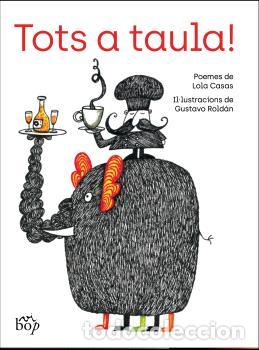 Livres: TOTS A TAULA! - Casas, Lola