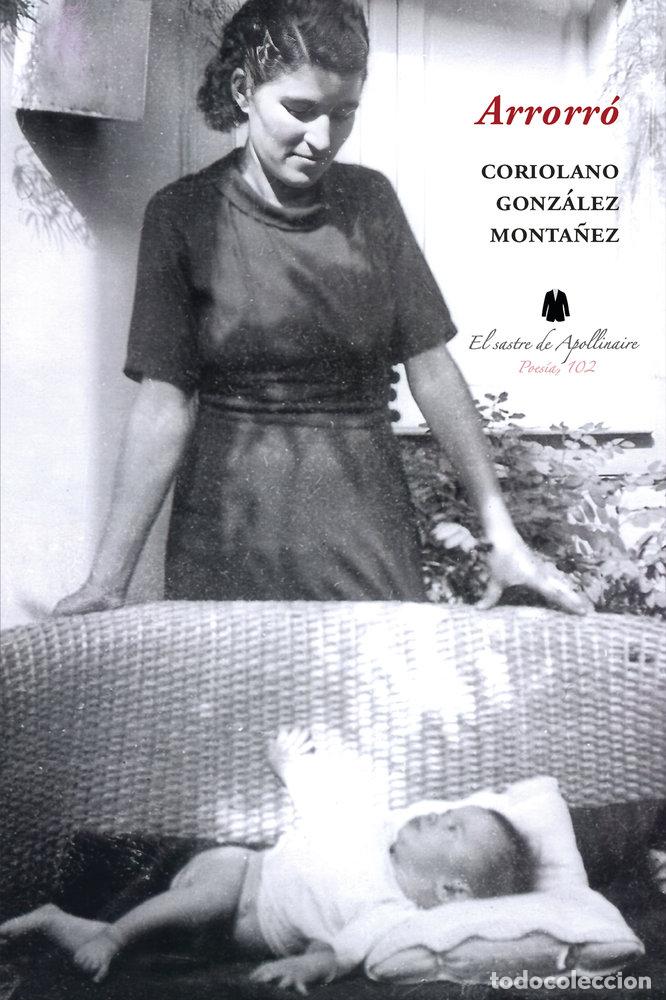 Livres: ARRORRO - GONZALEZ MONTA&Ntilde;EZ, CORIOLANO
