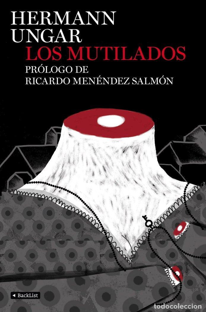 Libros: MUTILADOS,LOS - UNGAR, HERMANN