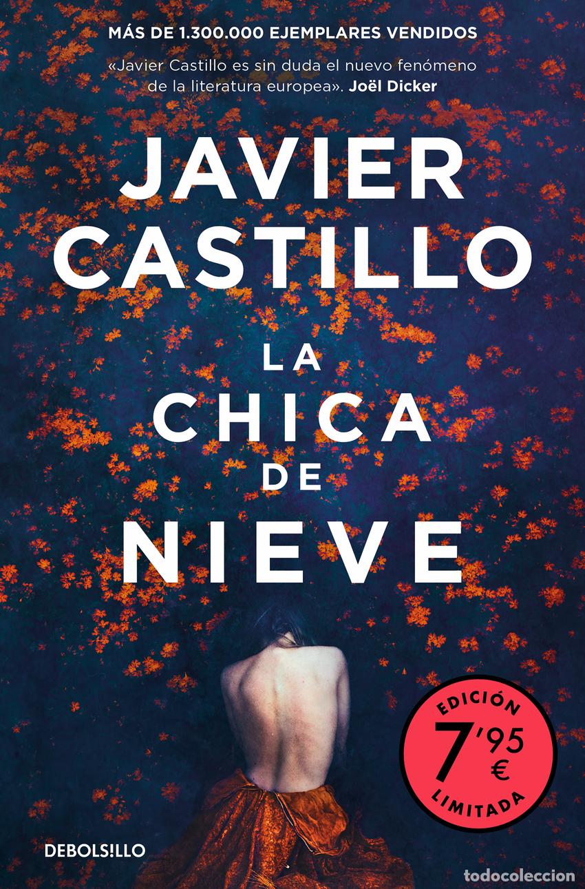 Libros: LA CHICA DE NIEVE (CAMPA&Ntilde;A EDICI&Oacute;N LIMITADA) - Castillo, Javier