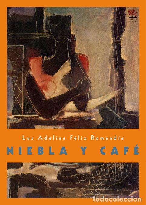 Libros: NIEBLA Y CAFE - ROMANDIA, ELIX