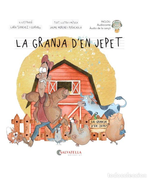 B&uuml;cher: LA GRANJA DEN JEPET NOVETAT - JAUME MORENO PERACAULA
