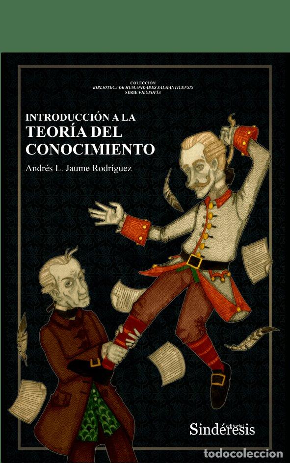 Libros: INTRODUCCION A LA TEORIA DEL CONOCIMIENTO - JAUME RODRIGUEZ, ANDRES LUIS