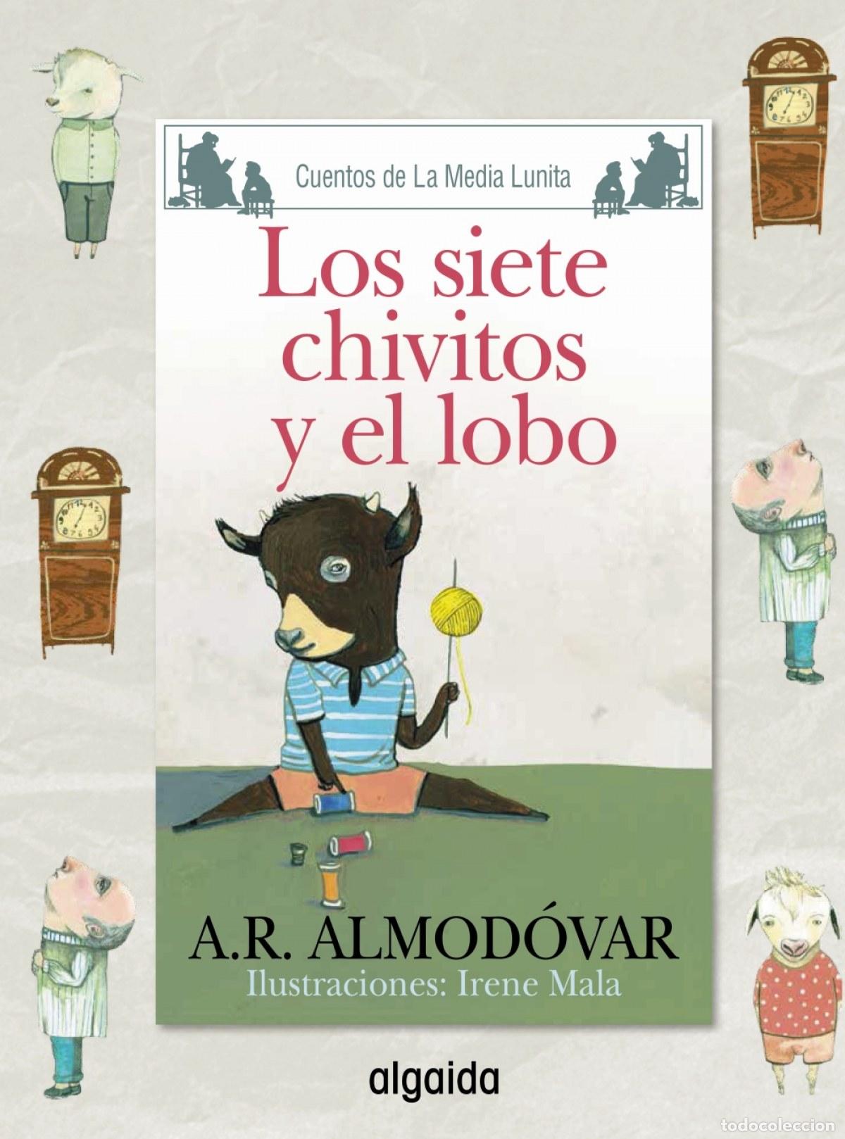 Livros: LOS SIETE CHIVITOS Y EL LOBO - RODR&Iacute;GUEZ ALMOD&Oacute;VAR, ANTONIO