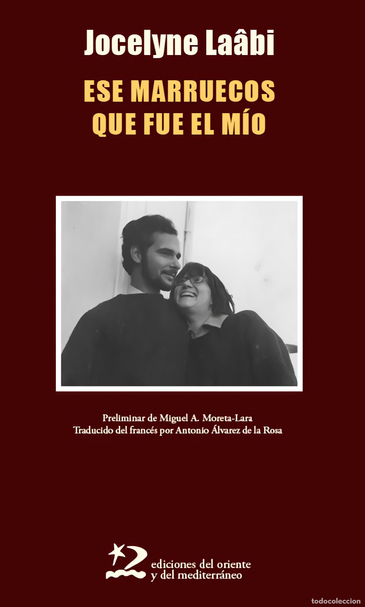 B&uuml;cher: ESE MARRUECOS QUE FUE EL M&Iacute;O - Jocelyne La&acirc;bi