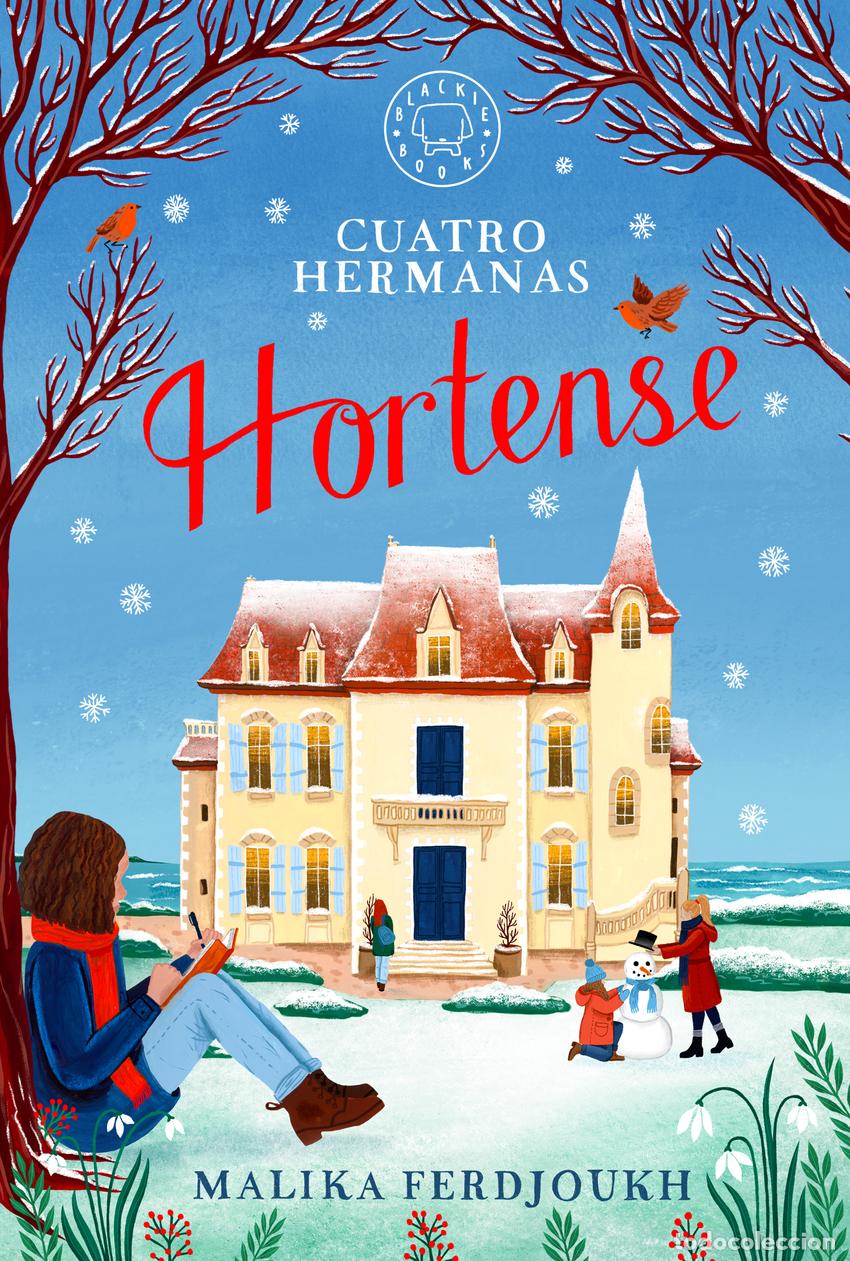 Libros: CUATRO HERMANAS: HORTENSE - Ferdjoukh, Malika