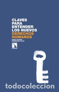 Libros: CLAVES PARA ENTENDER LOS NUEVOS DERECHOS HUMANOS - PALOP, MARIA EUGENIA