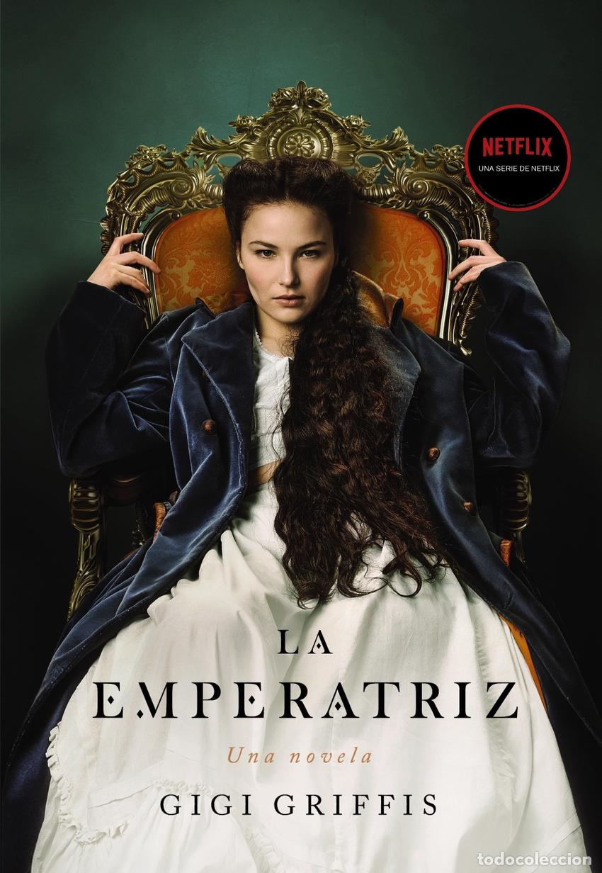 Libros: LA EMPERATRIZ - Griffis, Gigi
