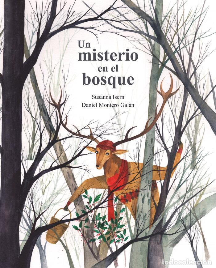 Livres: UN MISTERIO EN EL BOSQUE - ISERN, SUSANA