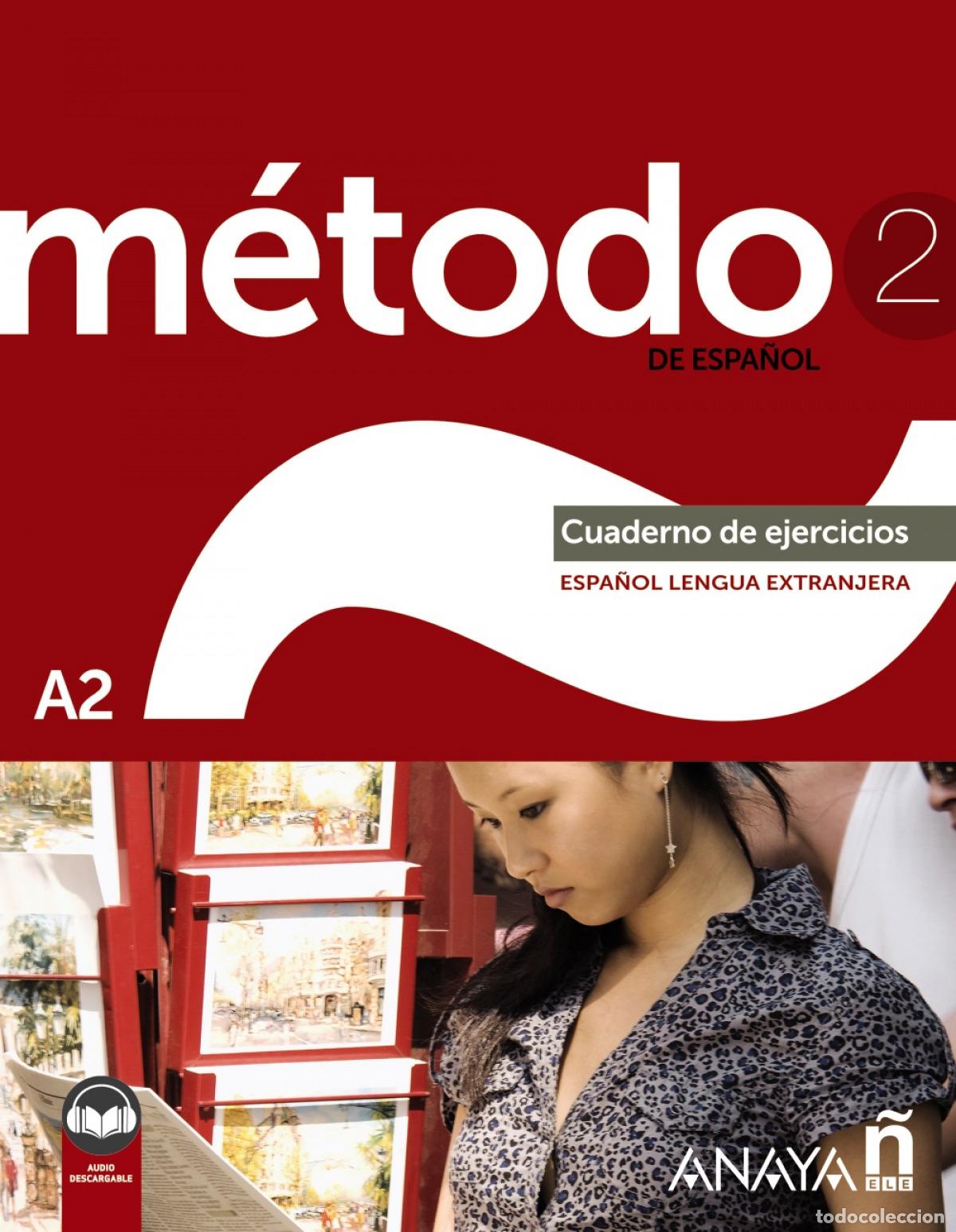 Libros: M&Eacute;TODO 2 DE ESPA&Ntilde;OL (A2). CUADERNO DE EJERCICIOS (ED. 2022) - Pel&aacute;ez Santamar&iacute;a, Salvador