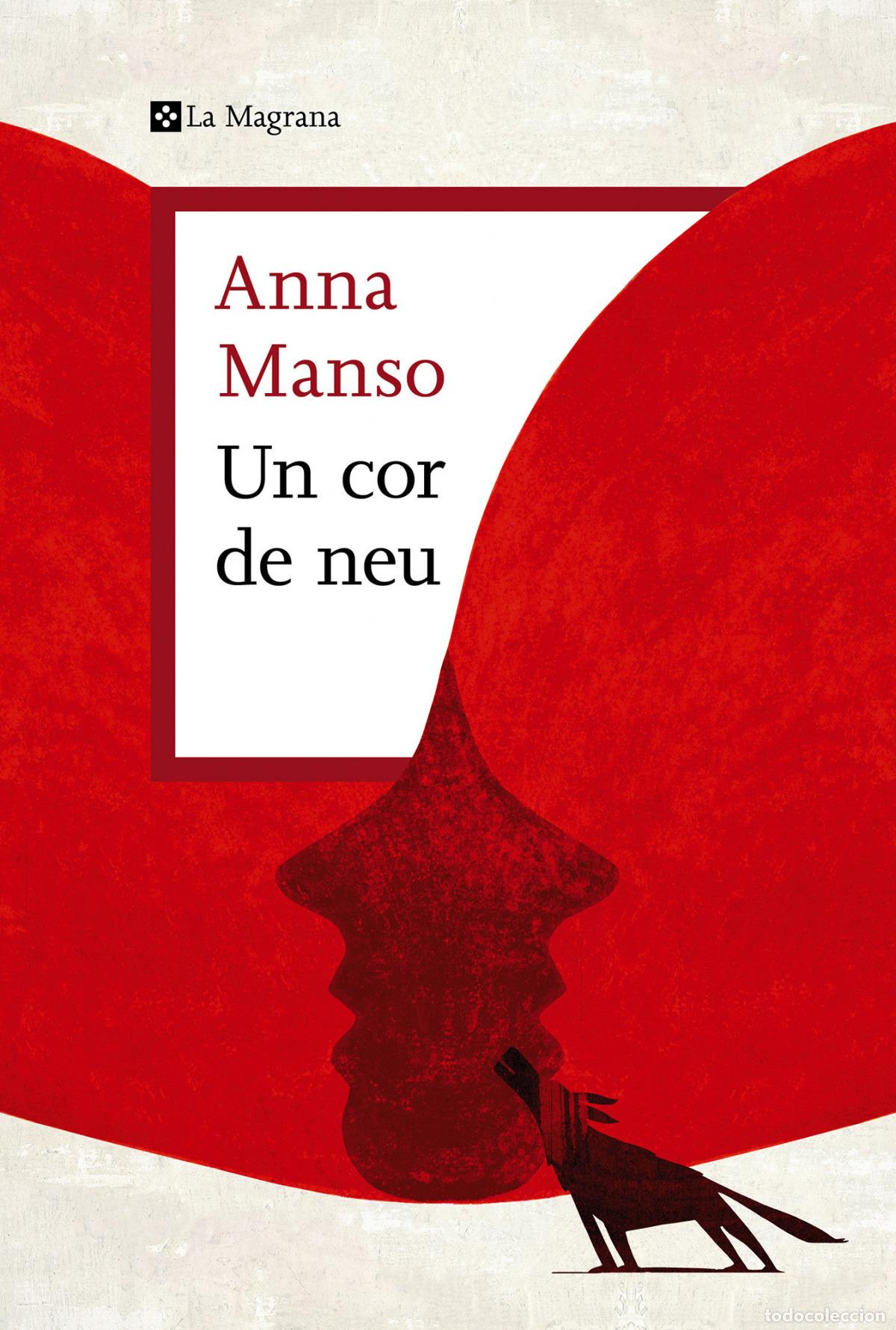 books: UN COR DE NEU - Manso, Anna