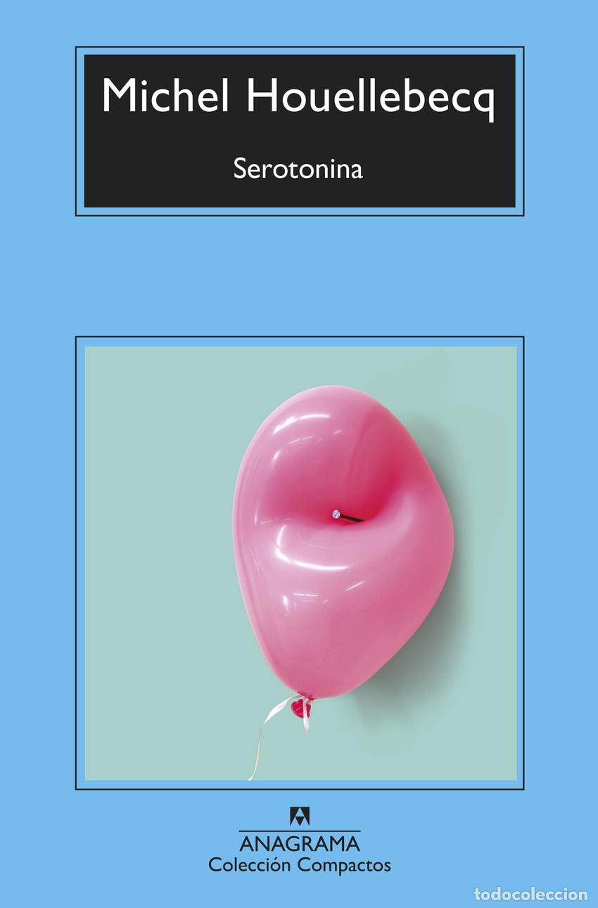 Livros: SEROTONINA - Houellebecq, Michel