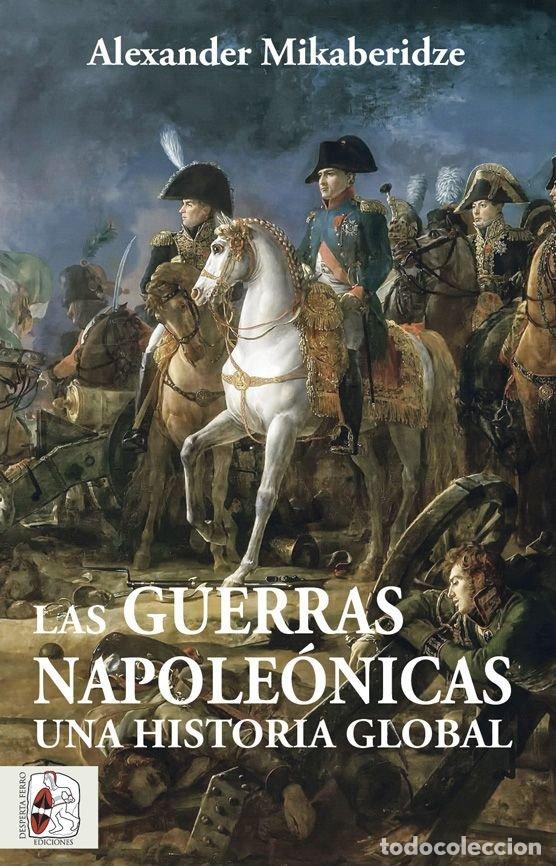 Livros: LAS GUERRAS NAPOLEONICAS - MIKABERIDZE, ALEXANDER