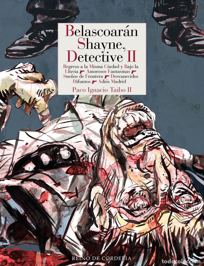 Livros: BELASCOAR&Aacute;N SHAYNE, DETECTIVE II - Taibo II, Paco Ignacio