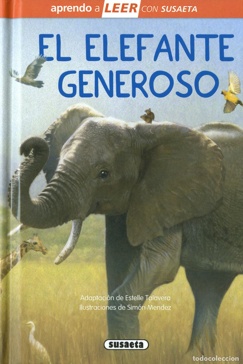 Libros: EL ELEFANTE GENEROSO - Talavera, Estelle (adapt )
