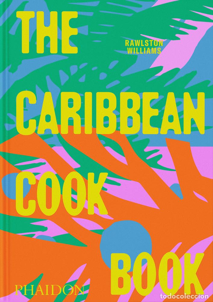Libros: THE CARIBBEAN COOKBOOK - SCHINCO, NICO