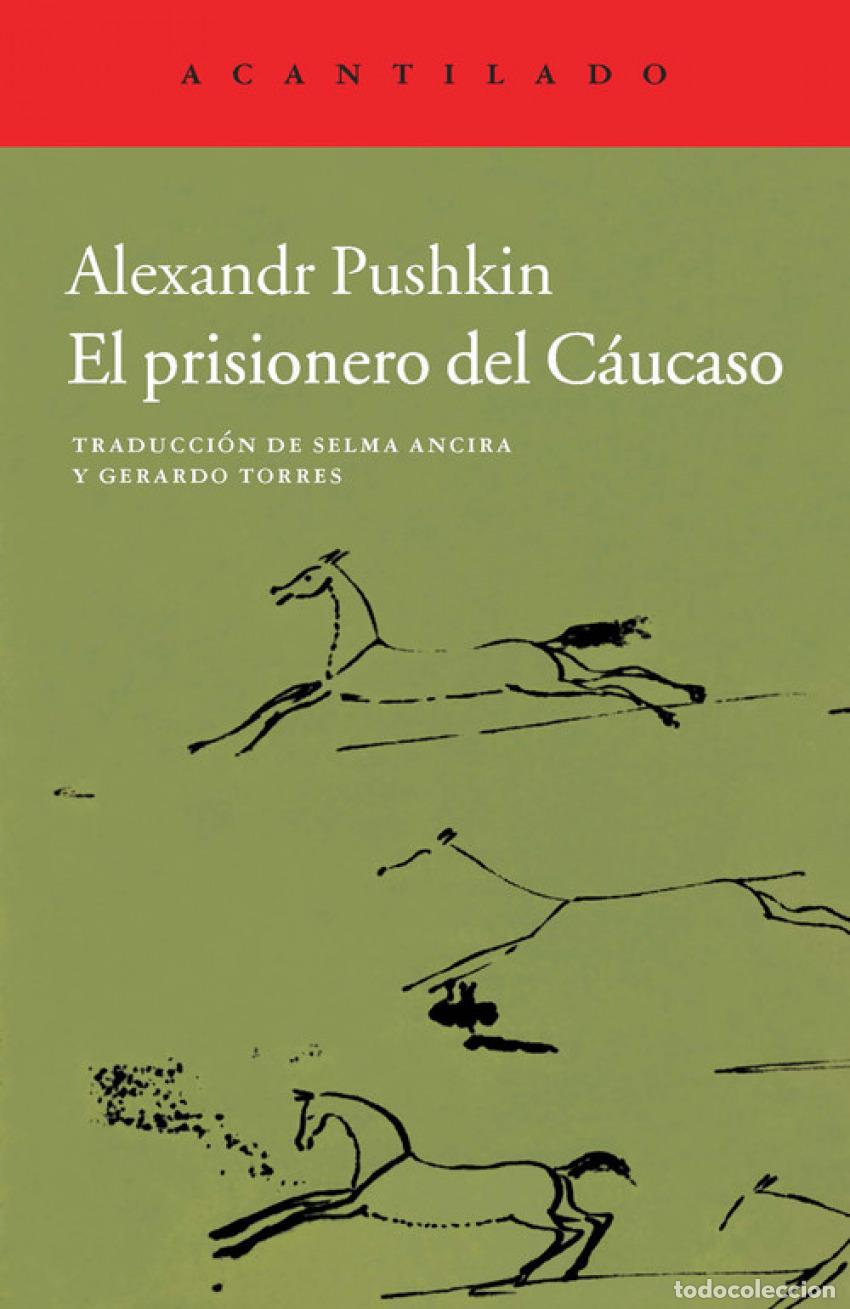 Libros: EL PRISIONERO DEL C&Aacute;UCASO - PUSHKIN, ALEXANDR S
