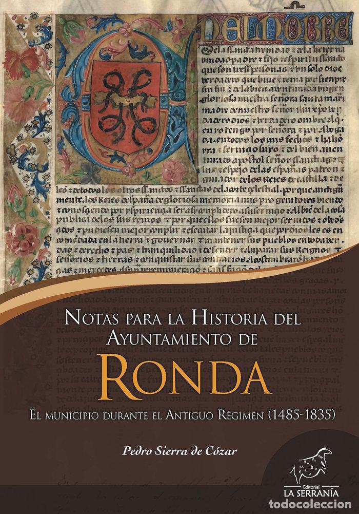 books: NOTAS PARA LA HISTORIA DEL AYUNTAMIENTO DE RONDA - SIERRA DE COZAR, PEDRO