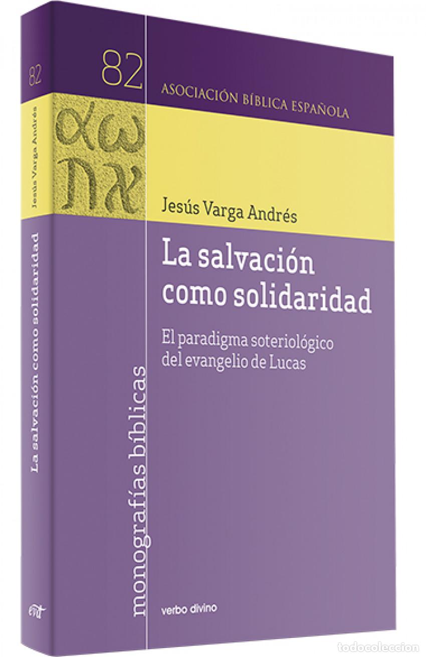 Livros: LA SALVACI&Oacute;N COMO SOLIDARIDAD - Varga Andr&eacute;s, Jes&uacute;s
