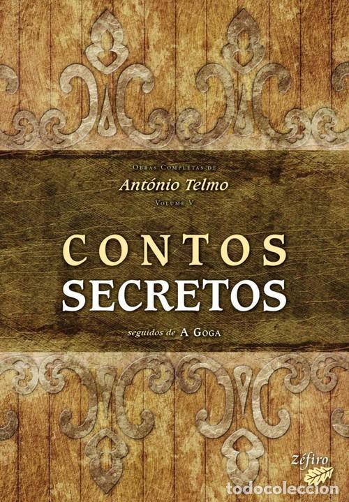 books: CONTOS SECRETOS: SEGUIDOS DE A GOGA - TELMO, ANT&Oacute;NIO