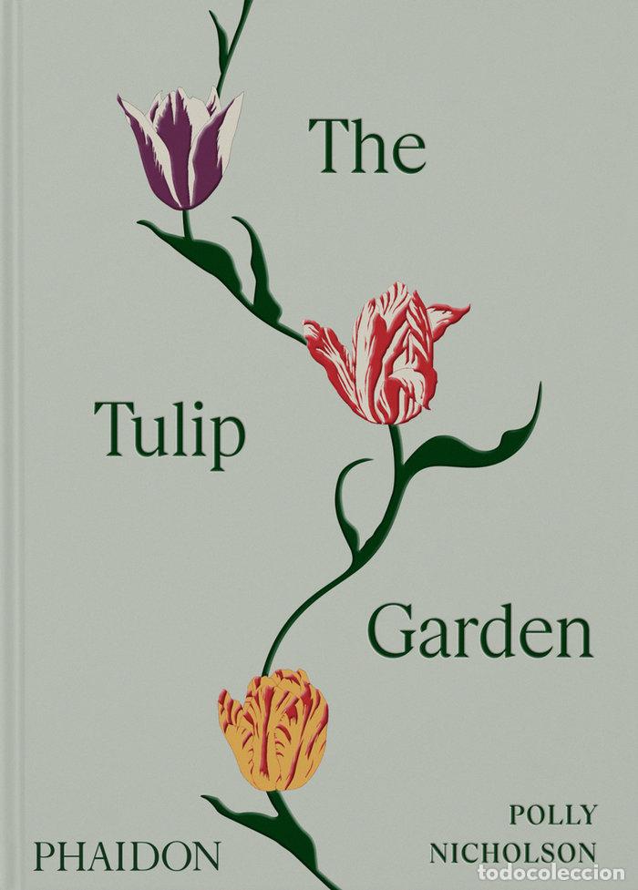 Livres: THE TULIP GARDEN - MONTGOMERY, ANDREW